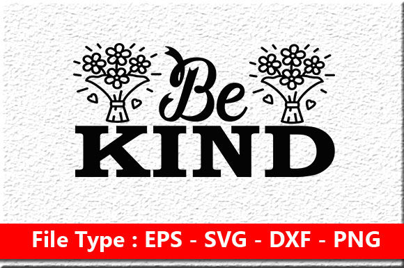 Download Motivational Design ,Be Kind - Motivational design Collection